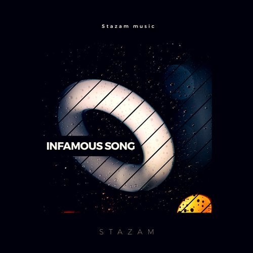 Stazam - Infamous Song [CAT437568]